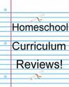 homeschool curriculum reviews